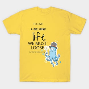 motivational fun quote design T-Shirt